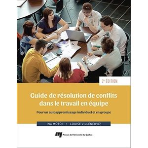 Guide de résolution de conflits dans le travail en équipe 2e