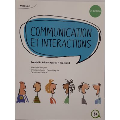 Communication et Interactions, 3e éd.