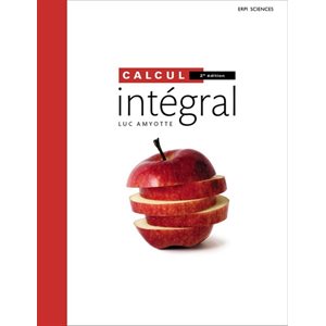 Calcul Intégral 2e edition enrichie