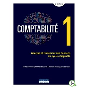Comptabilité 1 : Analyse et traitement de données 8e ed