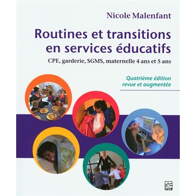 Routines et transitions en services éducatifs (4e édition)